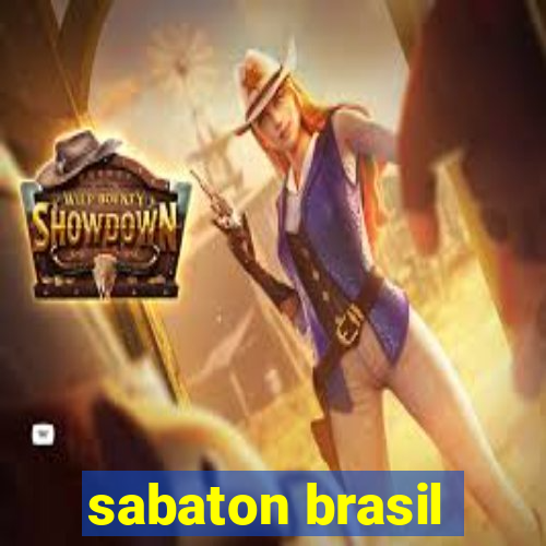 sabaton brasil